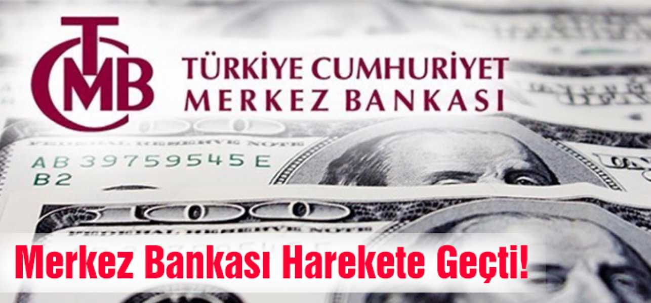 Merkez Bankası harekete geçti!