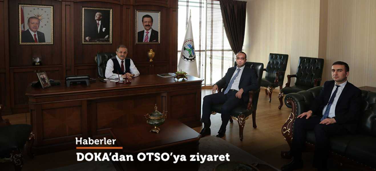 DOKA'dan OTSO'ya ziyaret