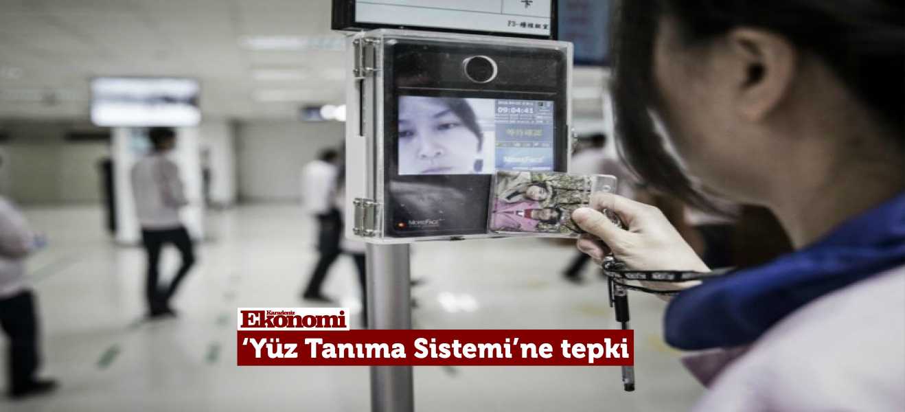 'Yüz Tanıma Sistemi'ne tepki