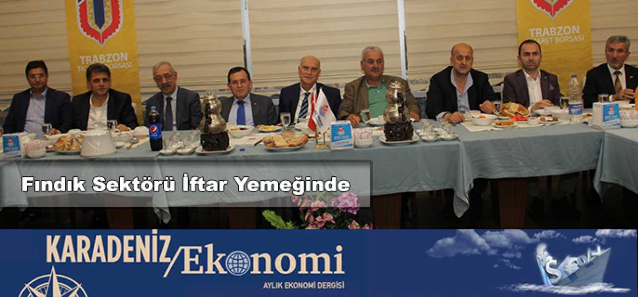 Trabzon Ticaret Borsasının geleneksel iftar yemeği..