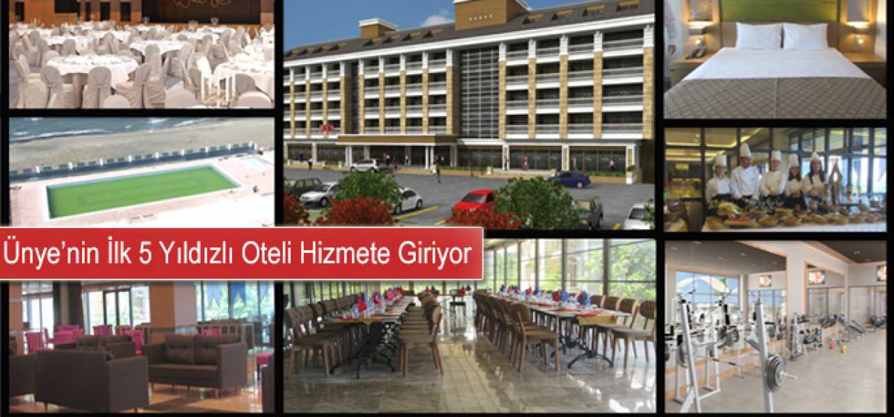 ÜNYENİN İLK 5 YILDIZLI OTELİ KALİBYA WORLD RESORT & SPA HİZMETE GİRİYOR