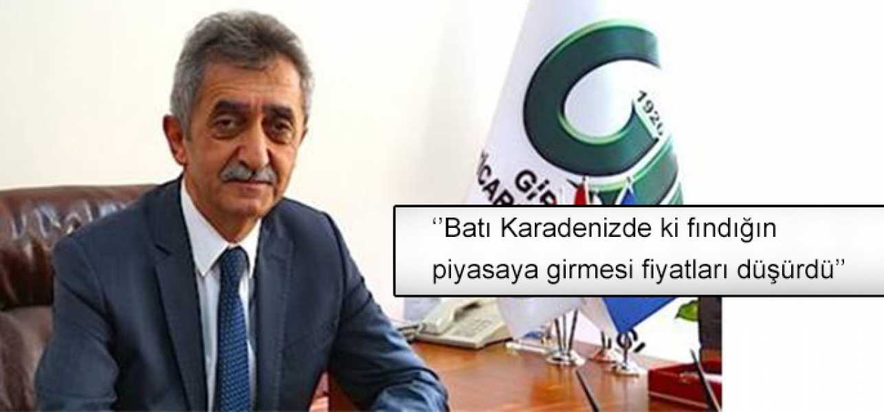 ''Batı Karadenizde ki fındığın piyasaya girmesi fiyatları düşürdü''