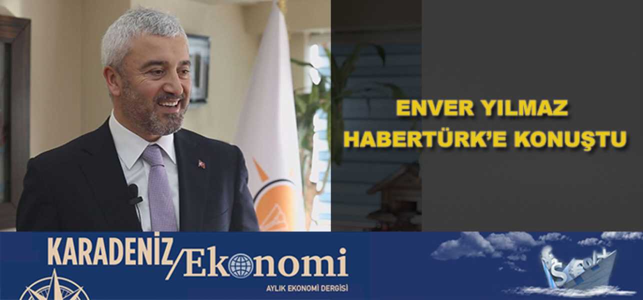 Başkan Yılmaz Habertürkte Açıkladı''Tedes'le Kazalar Yüzde 80 Azaldı''