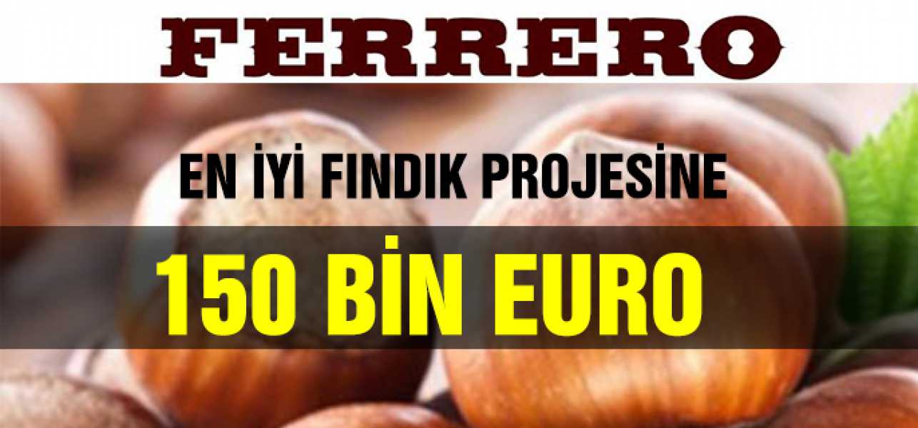 En iyi fındık projesine 150 bin euro