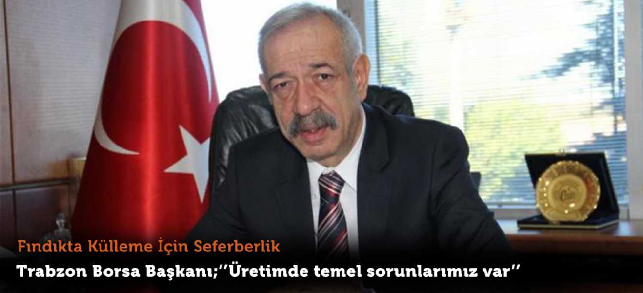 FINDIKTA KÜLLEME İÇİN SEFERBERLİK