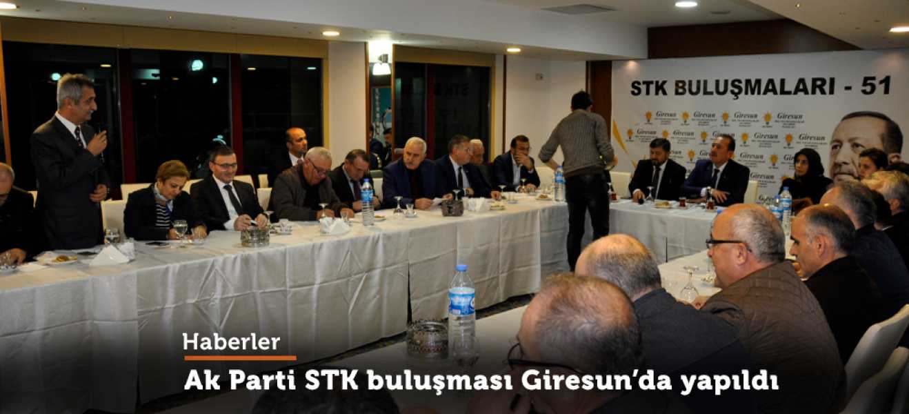 Ak Parti STK Buluşması Giresunda Yapıldı