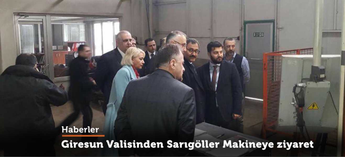 Giresun Valisinden Sarıgöller Makineye Ziyaret