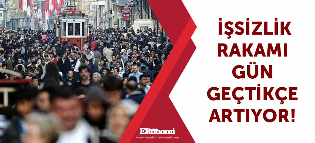 İşsizlik rakamı gün geçtikçe artıyor!