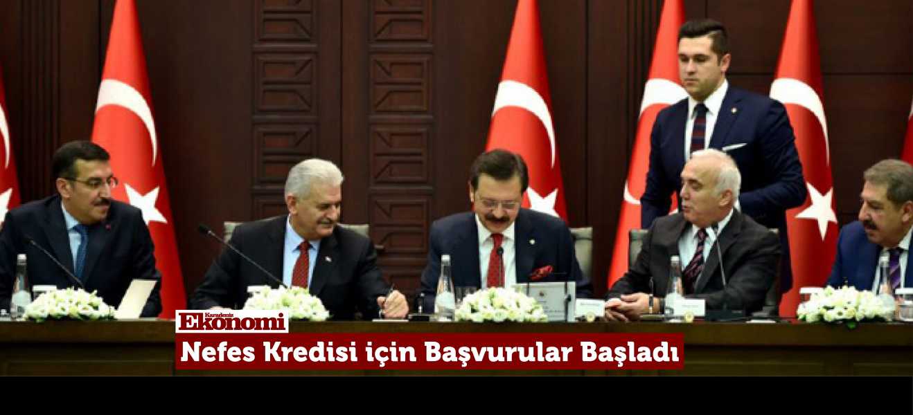 NEFES KREDİSİ İÇİN BAŞVURULAR BAŞLADI