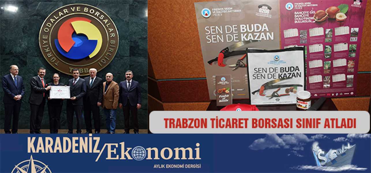 Ticaret Borsası B Sınıfı Akreditasyon belgesini aldı.