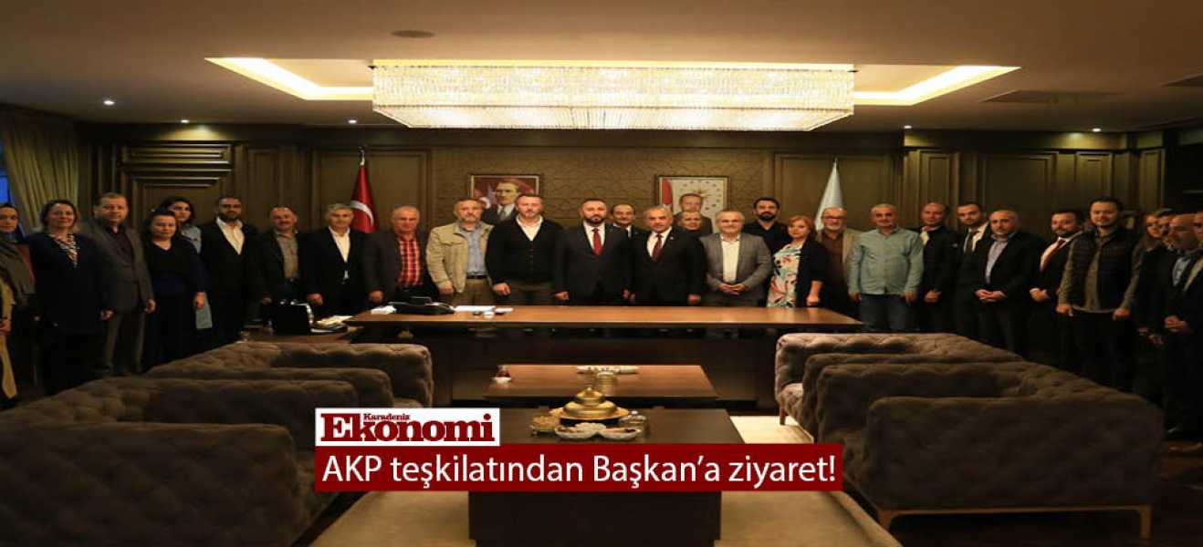 AKP teşkilatından Başkan'a ziyaret!
