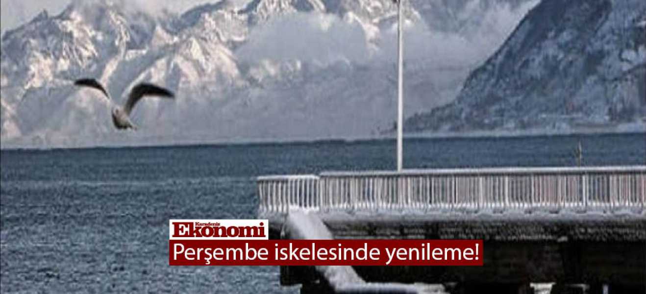 Perşembe iskelesinde yenileme!