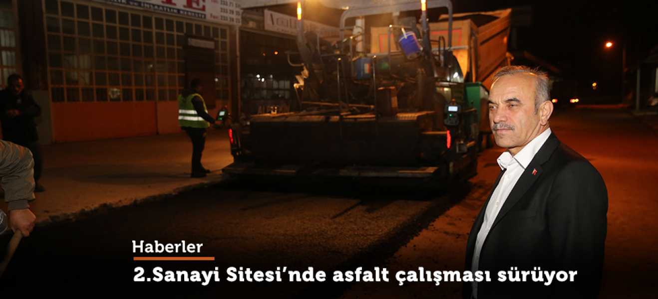 2. Sanayi Bölgesi Yatırımcılarına Sıcak Asfalt 