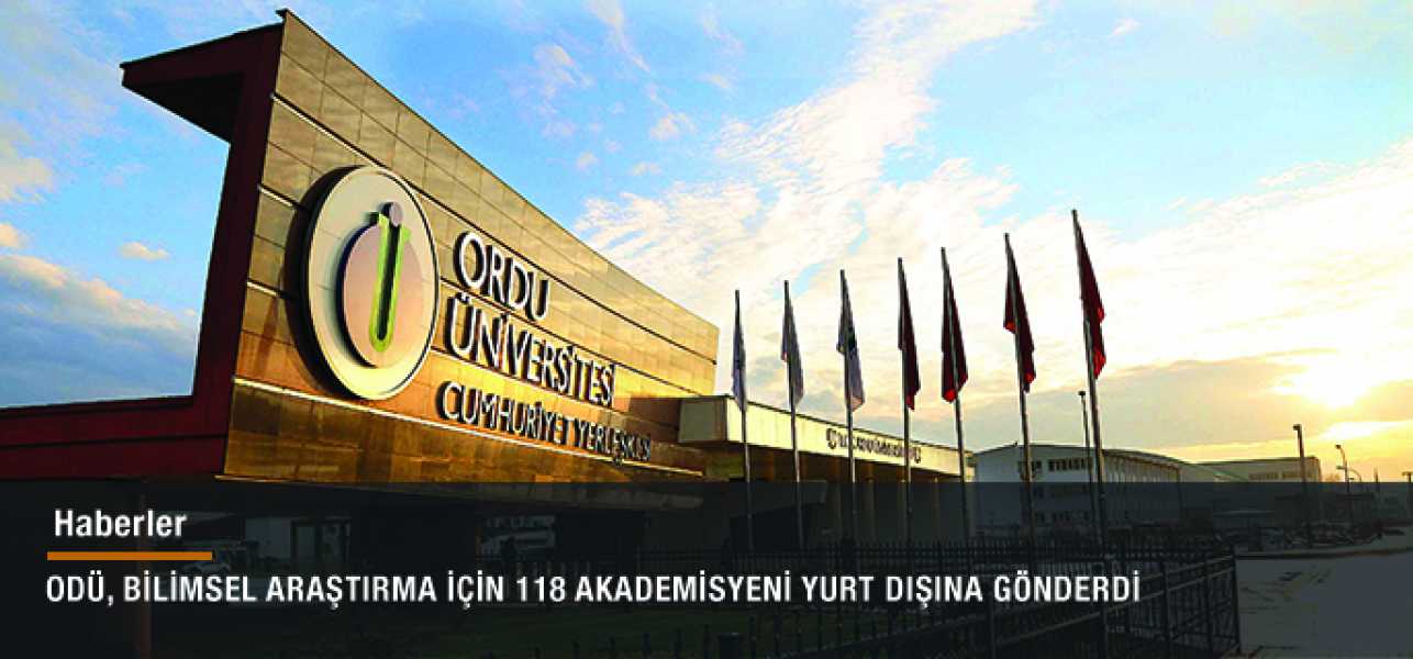 ODÜ, BİLİMSEL ARAŞTIRMA İÇİN 118 AKADEMİSYENİ YURT DIŞINA GÖNDERDİ