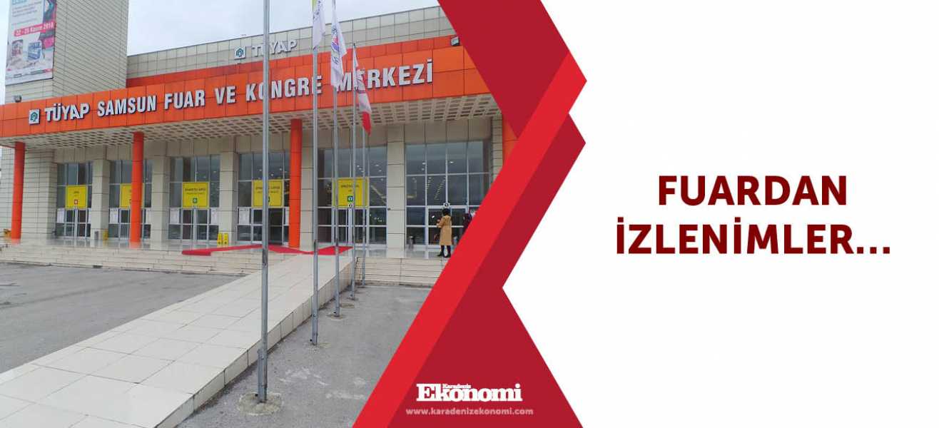 ​Fuardan izlenimler