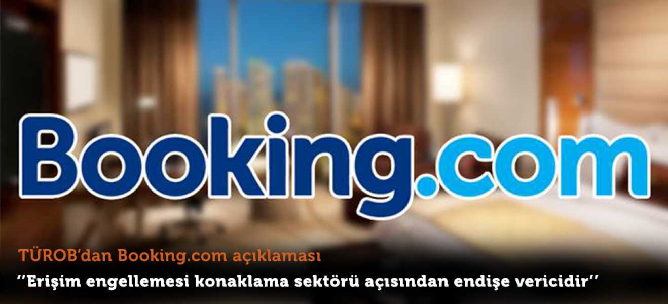 TÜROB'dan Booking.com açıklaması