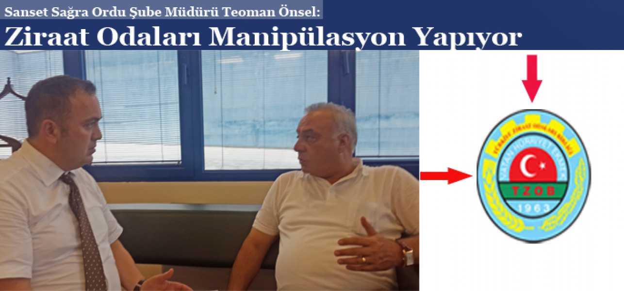 Ziraat Odaları Manipülasyon Yapıyor