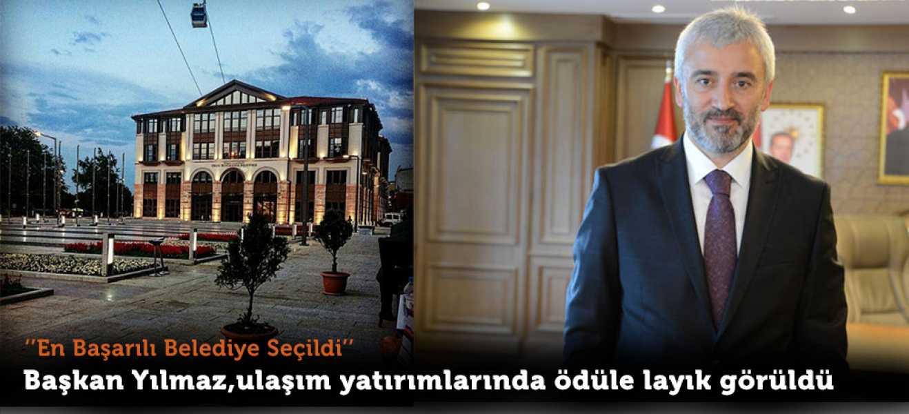 ''En Başarılı Belediye Seçildi''